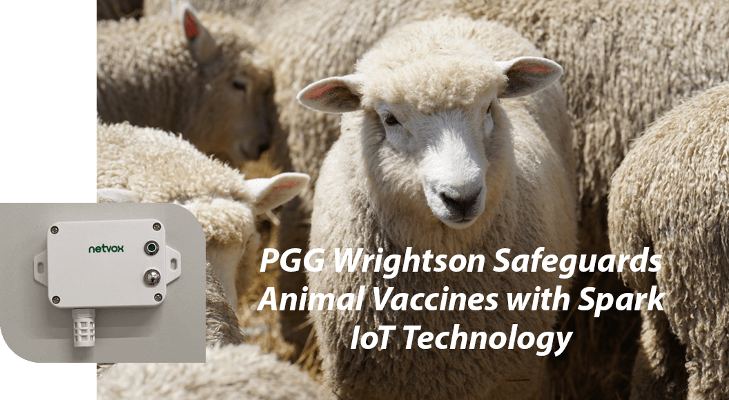PGG Wrightson saves thousands, while safeguarding animal vaccines with  Spark IoT tech | PGG Wrightson